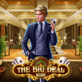 Slot Gacor The Big Deal Deluxe