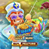 Slot Gacor Fishin Pots Of Gold Gold Blitz